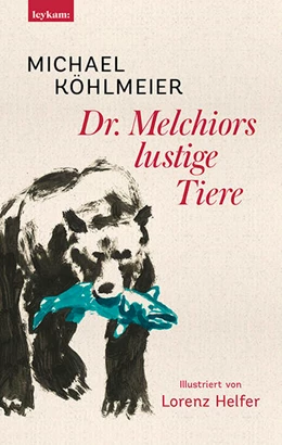 Abbildung von Köhlmeier | Dr. Melchiors lustige Tiere | 1. Auflage | 2022 | beck-shop.de