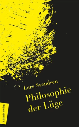 Abbildung von Lars Svendsen | Philosophie der Lüge | 2. Auflage | 2022 | beck-shop.de