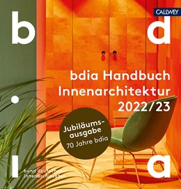 Abbildung von bdia Handbuch Innenarchitektur 2022/23 | 1. Auflage | 2022 | beck-shop.de
