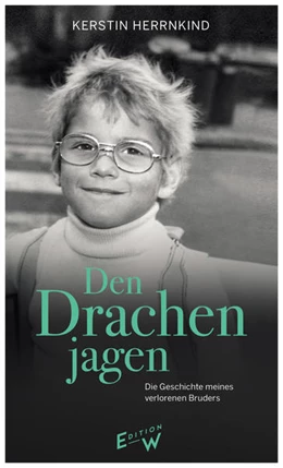 Abbildung von Herrnkind | Den Drachen jagen | 1. Auflage | 2022 | beck-shop.de