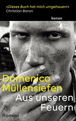 Abbildung von Müllensiefen | Aus unseren Feuern | 1. Auflage | 2022 | beck-shop.de