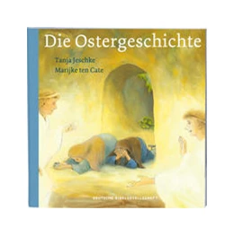 Abbildung von Jeschke | Die Ostergeschichte | 1. Auflage | 2022 | beck-shop.de