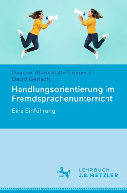 Abbildung von Abendroth-Timmer / Gerlach | Handlungsorientierung im Fremdsprachenunterricht | 1. Auflage | 2021 | beck-shop.de