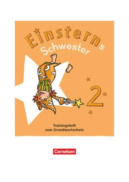 Abbildung von Schramm | Einsterns Schwester - Sprache und Lesen 2. Schuljahr. Trainingsheft zum Grundwortschatz | 1. Auflage | 2022 | beck-shop.de