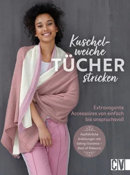 Abbildung von Kuschelweiche Tücher stricken | 1. Auflage | 2022 | beck-shop.de