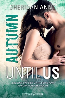 Abbildung von Anne | Until Us: Autumn | 1. Auflage | 2022 | beck-shop.de