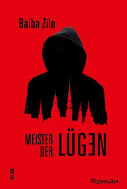 Abbildung von Zile | Meister der Lügen | 1. Auflage | 2021 | beck-shop.de