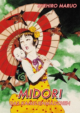 Abbildung von Maruo | Midori - Das Kamelienmädchen | 1. Auflage | 2022 | beck-shop.de