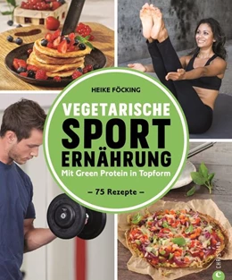 Abbildung von Photoart | Vegetarische Sporternährung | 1. Auflage | 2022 | beck-shop.de