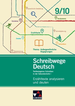 Abbildung von Stadter / Wolfsteiner | Schreibwege Deutsch - Erzähltexte analysieren und deuten 9/10 | 1. Auflage | 2023 | beck-shop.de