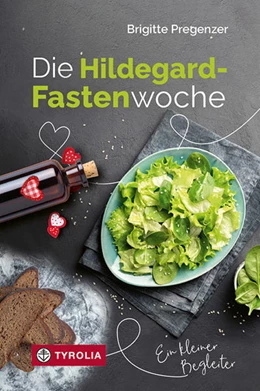 Abbildung von Pregenzer | Die Hildegard-Fastenwoche | 1. Auflage | 2022 | beck-shop.de