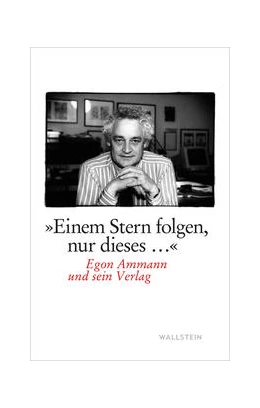 Abbildung von Ammann / Flammersfeld | »Einem Stern folgen, nur dieses...« | 1. Auflage | 2022 | beck-shop.de
