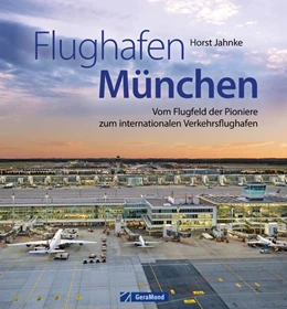 Abbildung von Jahnke | Flughafen München | 1. Auflage | 2022 | beck-shop.de