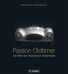 Abbildung von Kaan / Reinhard | Passion Oldtimer | 1. Auflage | 2022 | beck-shop.de