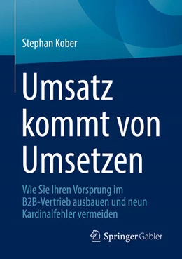 Abbildung von Kober | Umsatz kommt von Umsetzen | 1. Auflage | 2021 | beck-shop.de