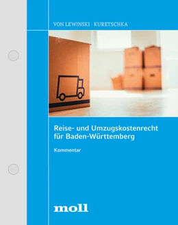 Abbildung von von Lewinski | Handbuch des Reise- und Umzugskostenrechts für Baden-Württemberg | 1. Auflage | 2024 | beck-shop.de