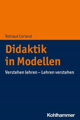 Abbildung von Coriand | Didaktik in Modellen | 1. Auflage | 2022 | beck-shop.de