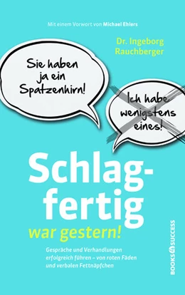 Abbildung von Rauchberger | Schlagfertig war gestern! | 1. Auflage | 2022 | beck-shop.de