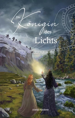 Abbildung von Niederer | Die Königin des Lichts | 1. Auflage | 2021 | beck-shop.de