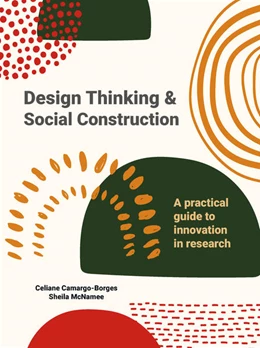 Abbildung von McNamee / Camargo-Borges | Design Thinking and Social Construction | 1. Auflage | 2022 | beck-shop.de