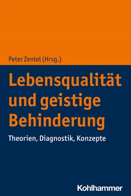 Abbildung von Zentel | Lebensqualität und geistige Behinderung | 1. Auflage | 2022 | beck-shop.de