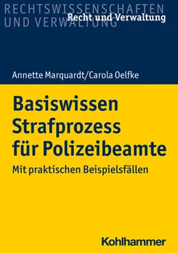 Abbildung von Marquardt / Oelfke | Basiswissen Strafprozess für Polizeibeamte | 1. Auflage | 2022 | beck-shop.de