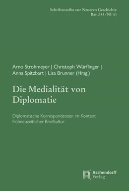 Abbildung von Strohmeyer / Würflinger | Die Medialität von Diplomatie | 1. Auflage | 2024 | 6 | beck-shop.de