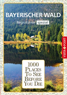 Abbildung von Kappelhoff | Reiseführer Bayerischer Wald. Regioführer inklusive Ebook. Ausflugsziele, Sehenswürdigkeiten, Restaurants & Hotels uvm. | 1. Auflage | 2022 | beck-shop.de