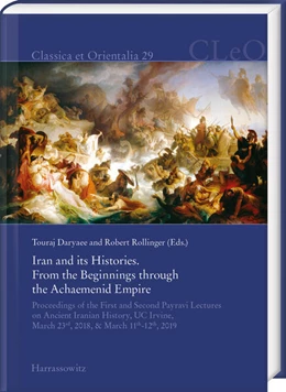 Abbildung von Daryaee / Rollinger | Iran and its Histories. From the Beginnings through the Achaemenid Empire | 1. Auflage | 2021 | beck-shop.de