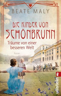 Abbildung von Maly | Die Kinder von Schönbrunn | 1. Auflage | 2023 | beck-shop.de