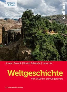 Abbildung von Utz / Schmidlin | Weltgeschichte – inkl. E-Book | 23. Auflage | 2022 | beck-shop.de