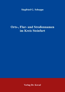 Abbildung von Schoppe | Orts-, Flur- und Straßennamen im Kreis Steinfurt | 1. Auflage | 2022 | 258 | beck-shop.de