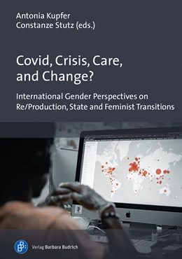 Abbildung von Kupfer / Stutz | Covid, Crisis, Care, and Change? | 1. Auflage | 2022 | beck-shop.de