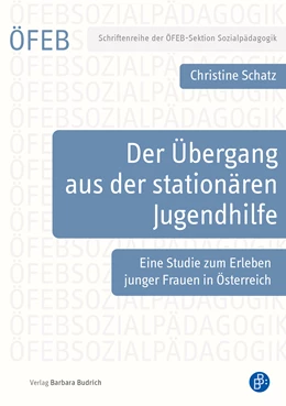 Abbildung von Schatz | Der Übergang aus der stationären Jugendhilfe | 1. Auflage | 2022 | 9 | beck-shop.de