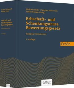 Abbildung von Preißer / Seltenreich | Erbschaft- und Schenkungsteuer, Bewertungsgesetz | 4. Auflage | 2022 | beck-shop.de