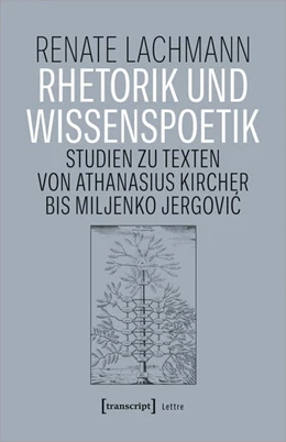Abbildung von Lachmann | Rhetorik und Wissenspoetik | 1. Auflage | 2022 | beck-shop.de