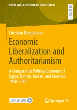 Abbildung von Neugebauer | Economic Liberalization and Authoritarianism | 1. Auflage | 2021 | beck-shop.de