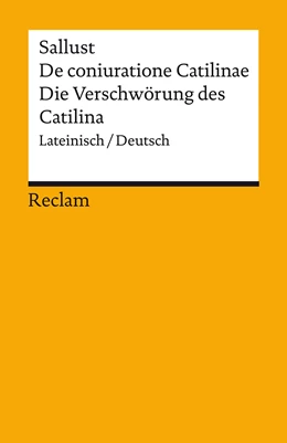 Abbildung von Gaius Sallustius Crispus / Mohr | De coniuratione Catilinae / Die Verschwörung des Catilina | 1. Auflage | 2022 | beck-shop.de