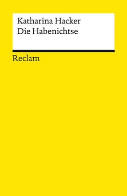 Abbildung von Hacker | Die Habenichtse. Roman | 1. Auflage | 2022 | beck-shop.de