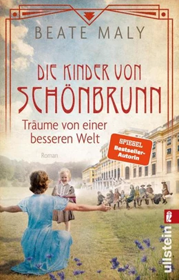 Abbildung von Maly | Die Kinder von Schönbrunn | 1. Auflage | 2023 | beck-shop.de