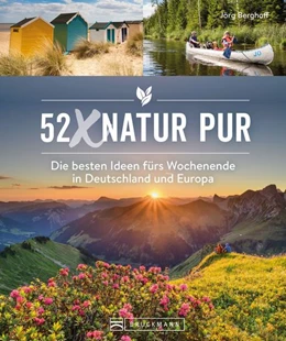 Abbildung von Berghoff | 52 x Natur pur | 1. Auflage | 2022 | beck-shop.de