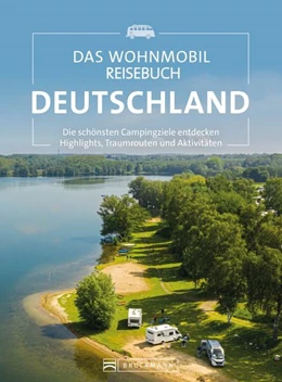 Abbildung von Moll / Eva Becker | Das Wohnmobil Reisebuch Deutschland | 1. Auflage | 2022 | beck-shop.de