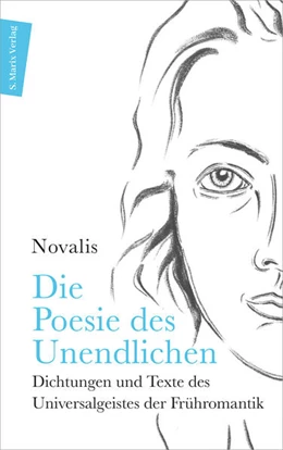 Abbildung von Novalis / Rommel | Die Poesie des Unendlichen | 1. Auflage | 2022 | beck-shop.de
