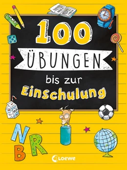 Abbildung von 100 Übungen bis zur Einschulung | 1. Auflage | 2022 | beck-shop.de