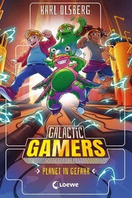 Abbildung von Olsberg | Galactic Gamers (Band 4) - Planet in Gefahr | 1. Auflage | 2022 | beck-shop.de