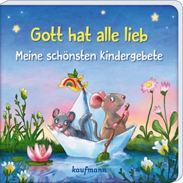 Abbildung von Hofmeyer | Gott hat alle lieb - Meine schönsten Kindergebete | 1. Auflage | 2025 | beck-shop.de