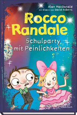 Abbildung von MacDonald | Rocco Randale 12 - Schulparty mit Peinlichkeiten | 1. Auflage | 2022 | beck-shop.de