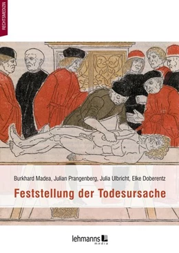 Abbildung von Madea / Doberentz | Feststellung der Todesursache | 1. Auflage | 2021 | beck-shop.de