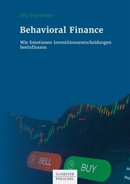 Abbildung von Orgeldinger | Behavioral Finance | 1. Auflage | 2022 | beck-shop.de