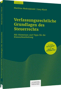 Abbildung von Modrzejewski / Rüsch | Verfassungsrechtliche Grundlagen des Steuerrechts | 1. Auflage | 2022 | beck-shop.de